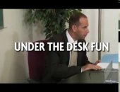 under the desk fun